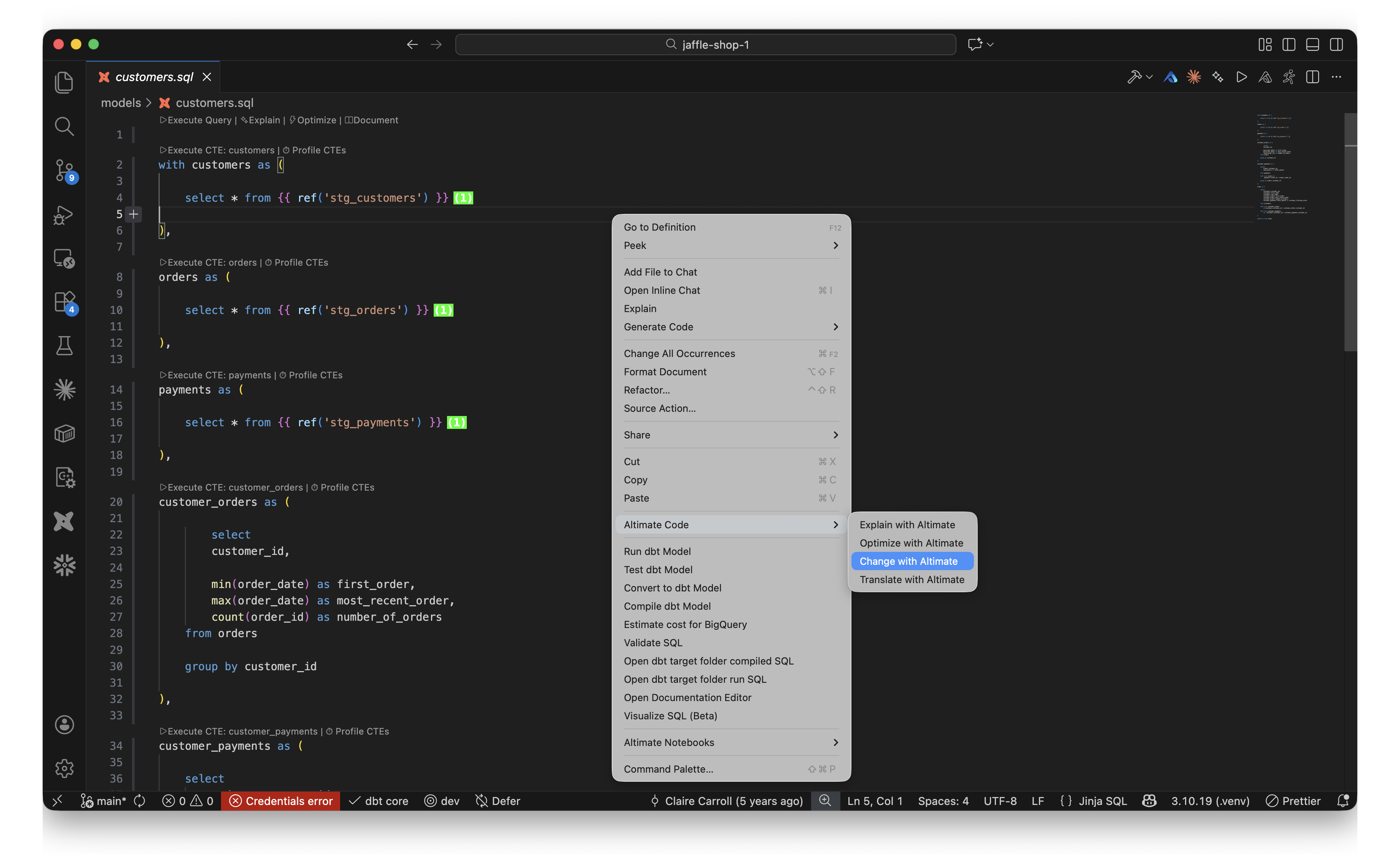 Right-click Altimate Code → Change